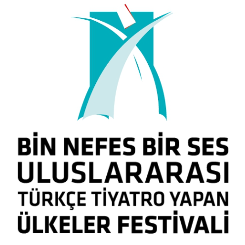 bin-nefes-bir-ses-uluslararasi-turkce-tiyatro-yapan-ulkeler-festivali