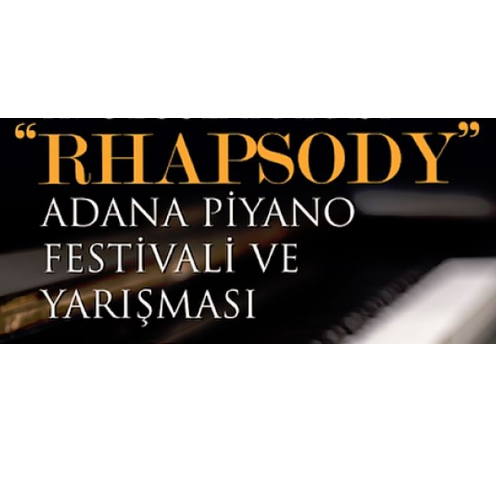 uluslararasi-adana-rhapsody-piyano-festivali-ve-yarismasi