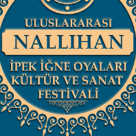 uluslararasi-nallihan-ipek-igne-oyalari-kultur-sanat-ve-tapduk-emre-anma-festivali